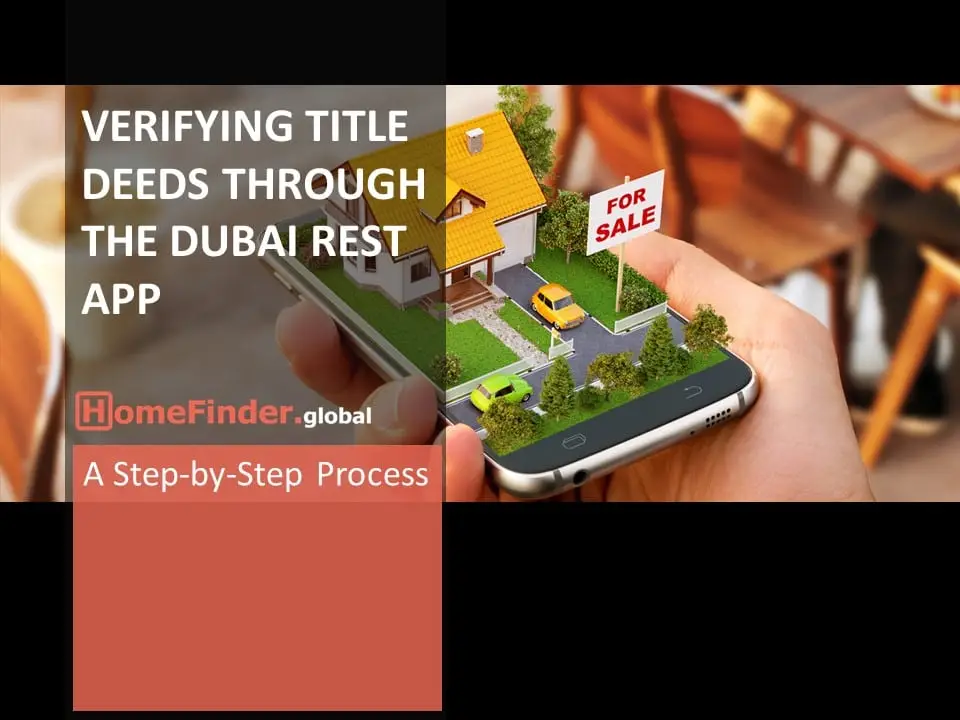 Dubai Real Estate Dubai Rest App The Ultimate Tool For Verifying Title Deeds