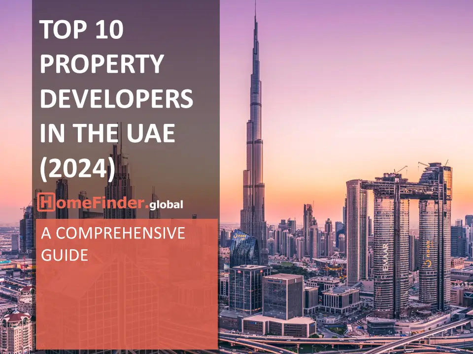 Dubai Real Estate Top 10 Property Developers In The Uae 2024