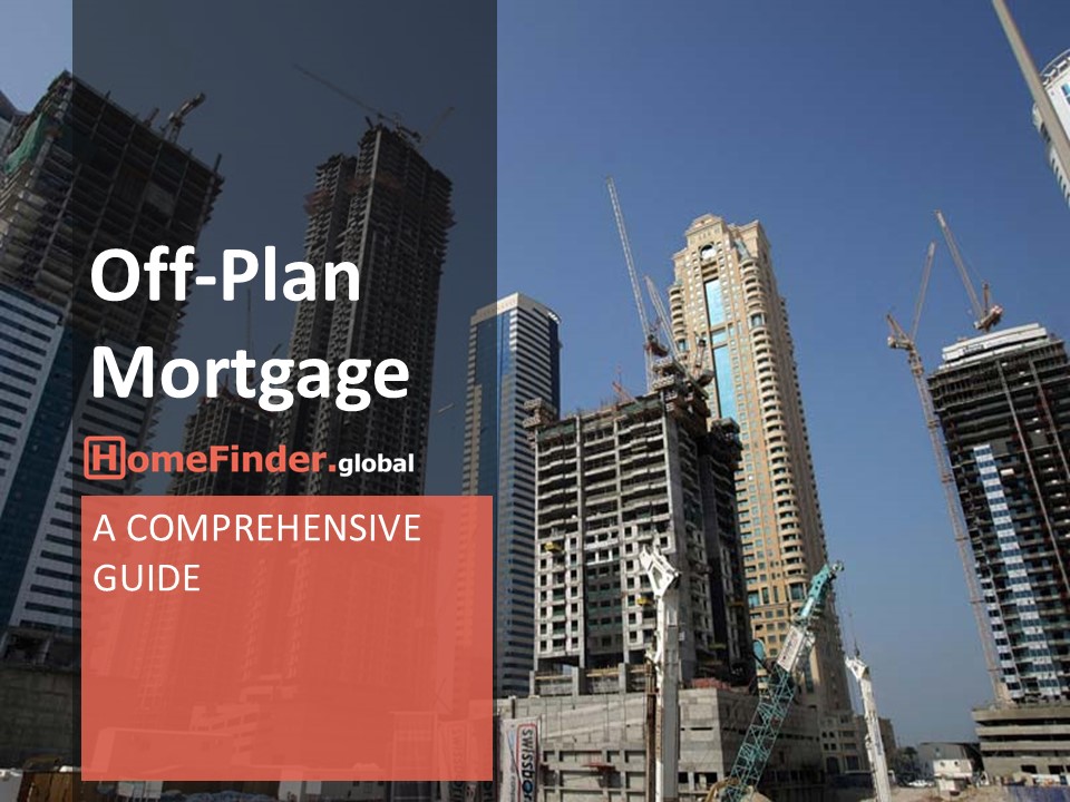 Off-Plan Mortgage Guide in Dubai: Image of developing real estate area with modern construction projects, provided by homefinder.global