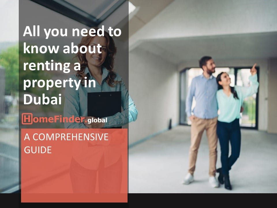 All You Need To Know About Renting A Property In Dubai 1