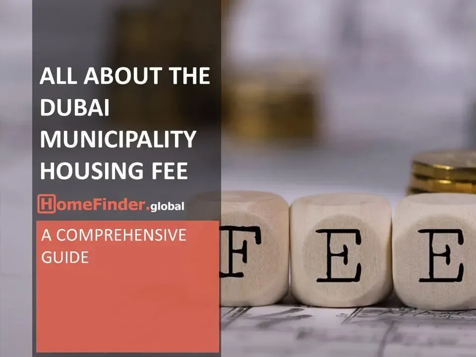 Dubai Real Estate All About The Dubai Municipality Housing Fee