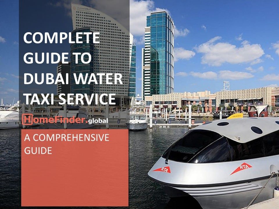 Dubai Real Estate Complete Guide To Dubai Water Taxi Service