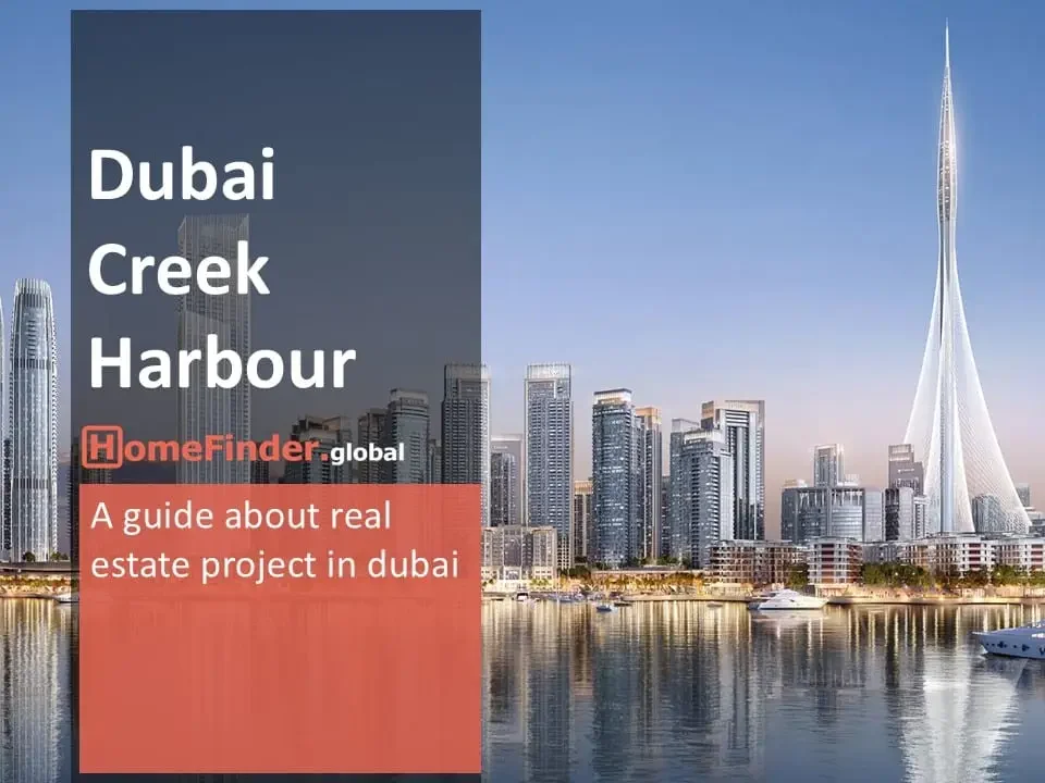 Dubai Real Estate Dubai Creek Harbour A Comprehensive Overview