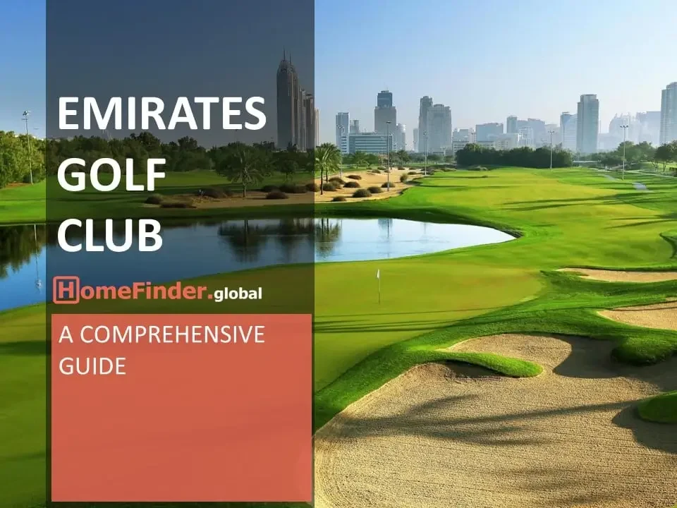 Dubai Real Estate Emirates Golf Club