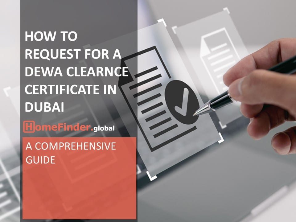 Dubai Real Estate How To Request For A Dewa Clearnce Certificate In Dubai