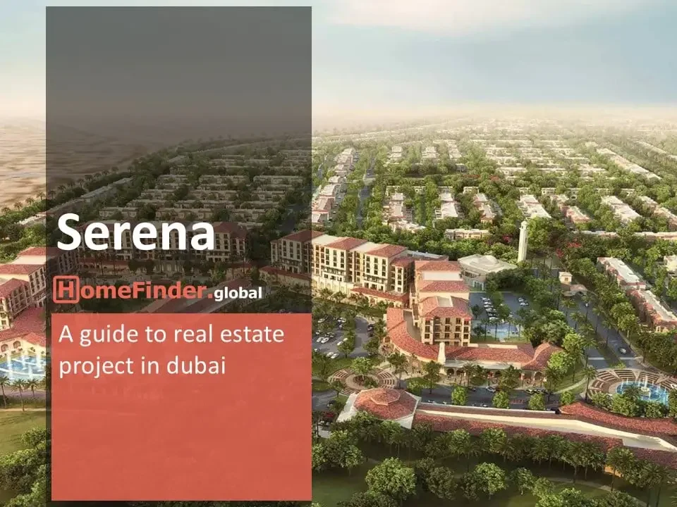 Dubai Real Estate Serena Dubai Properties A Comprehensive Overview